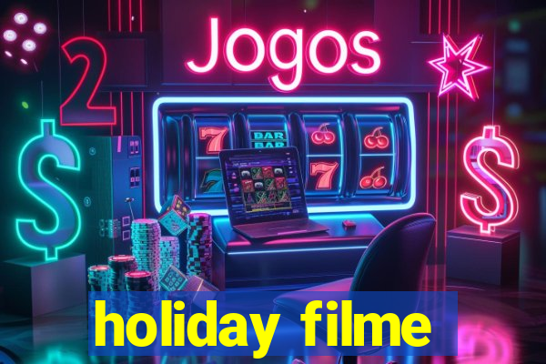 holiday filme